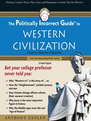 cover image of The Politically Incorrect Guide to Western Civilization